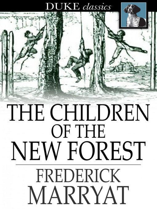 Title details for The Children of the New Forest by Frederick Marryat - Wait list